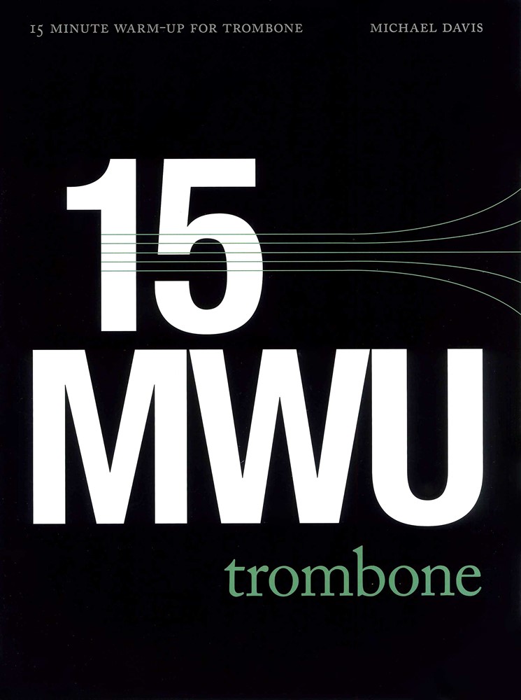 15 Minute Warm-Up for Trombone