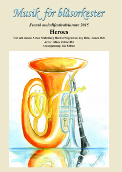 Musik för blåsorkester: Heroes