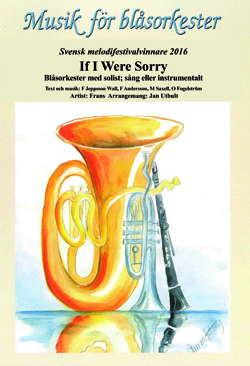 Musik för blåsorkester: If I Were Sorry