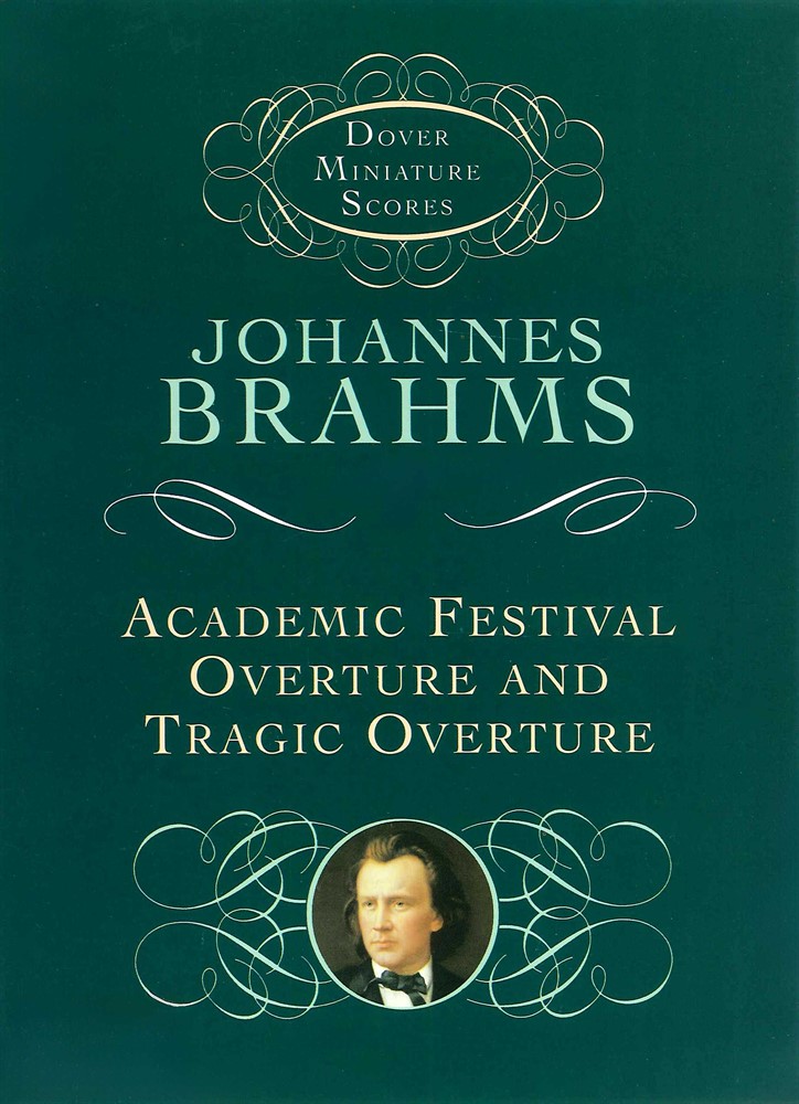 Brahms: Academic Festival Overture Op. 80 and Tragic Overture Op. 81