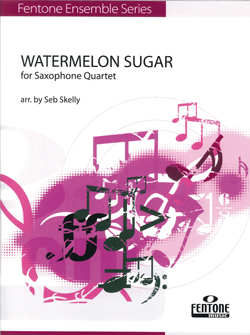 Watermelon Sugar For Saxophone Quartet