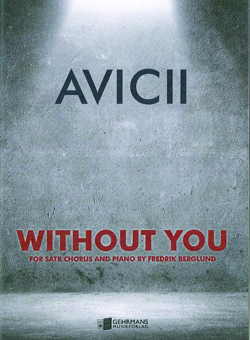 Avicii - Without You SATB