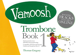Vamoosh Trombone Book 1
