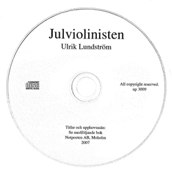 CD-skiva till Ulrik Lundströms Julviolinisten.