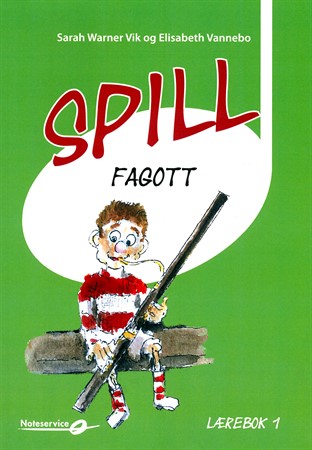 Omslag till Spill Fagott - lärobok 1 i den populära fagottskolan för nybörjare på fagott