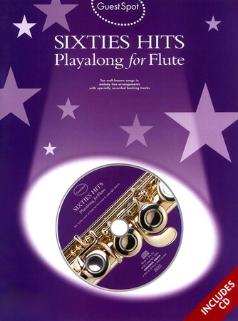 Omslag till nothäftet Sixties Hits: Playalong for Flute med medelsvåra arrangemang för tvärflöjt