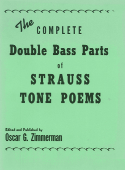 The Complete Double Bass Parts Of Strauss Tone Poems