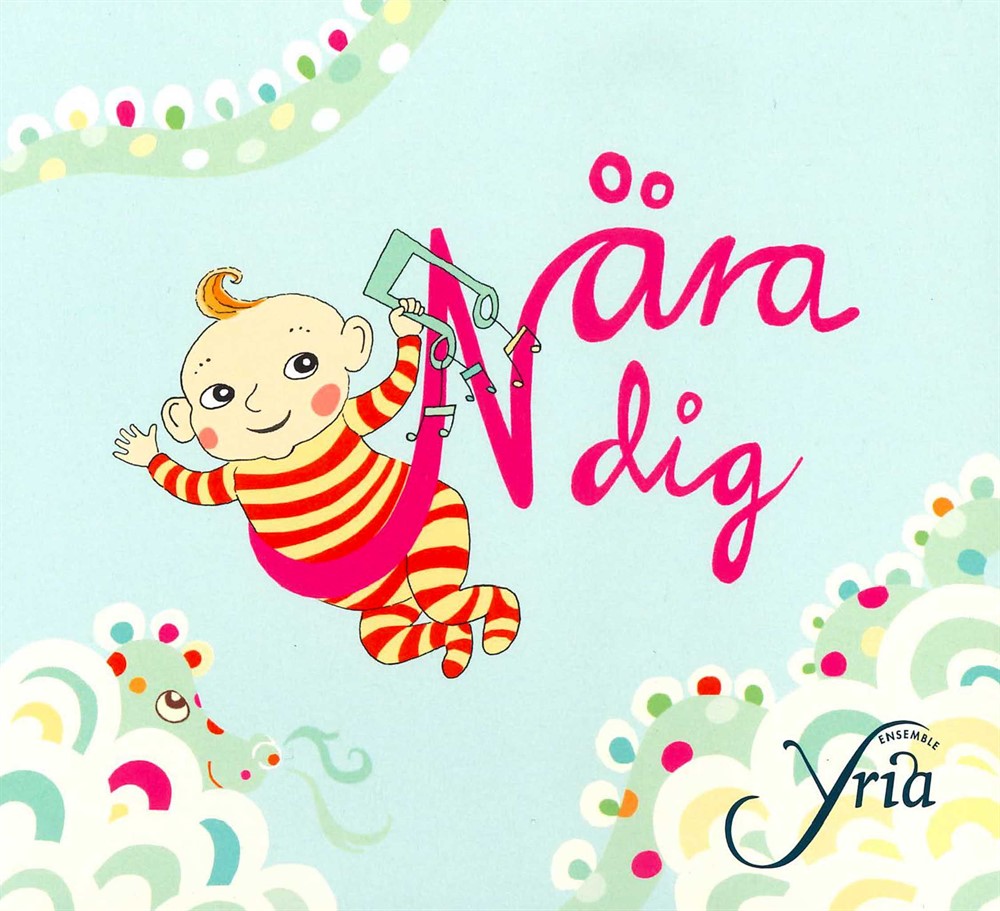 Nära dig CD-skiva (Ensemble Yria)