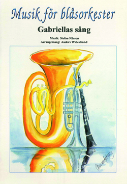 Gabriellas Sång - Musik för blåsorkester, Grad 2