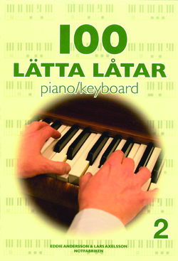 100 lätta låtar Piano/Keyboard 2