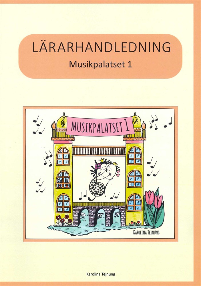 Musikpalatset 1: Lärarhandledning