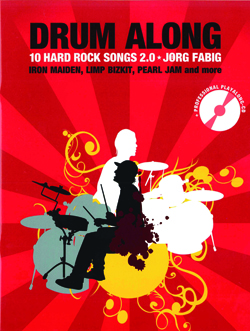10 Hard Rock Songs 2.0 Jorg Fabig - Drum Along
