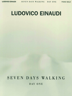 Ludovico Einaudi Seven Days Walking - Day One