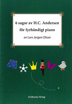 6 Sagor av H.C. Andersen Piano Duett