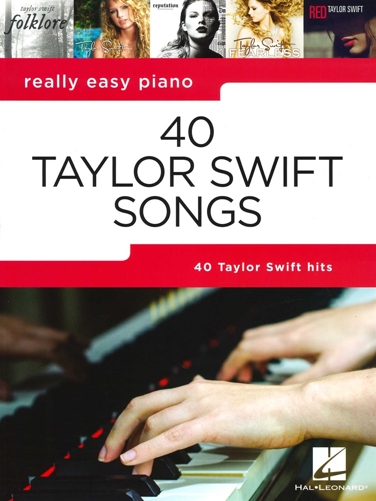 40 Taylor Swift Songs Really Easy Piano