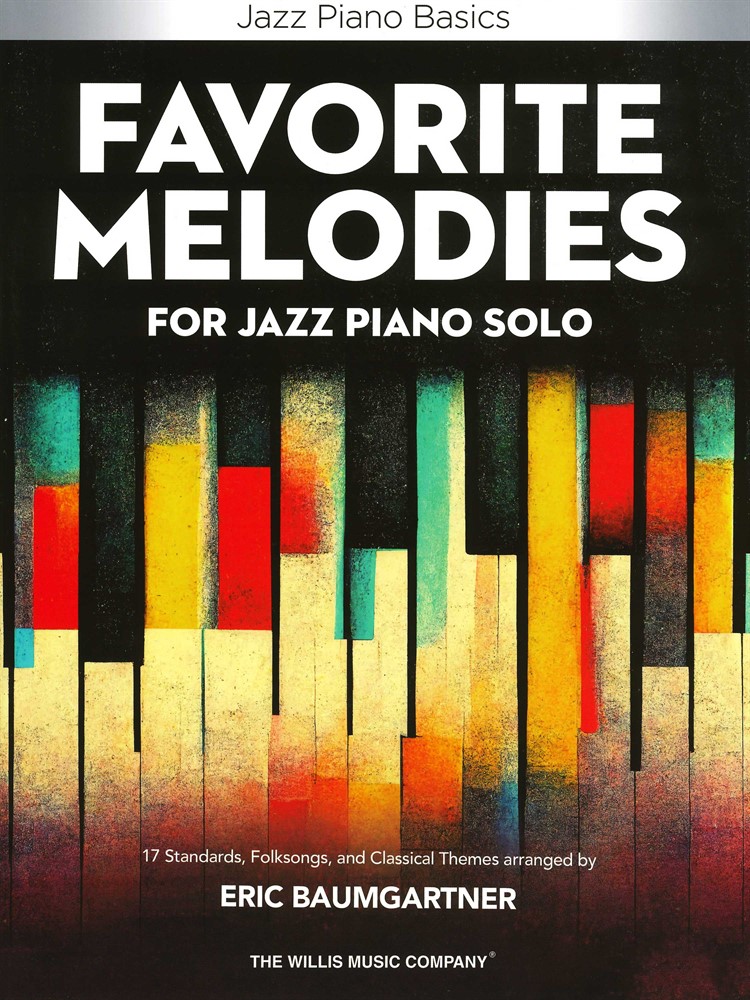 Favorite Melodies for Jazz Piano Solos