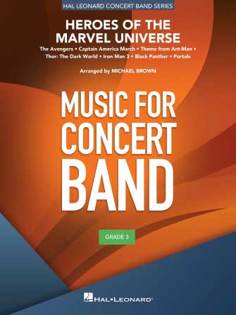 Heroes of the Marvel Universe (Concert Band)