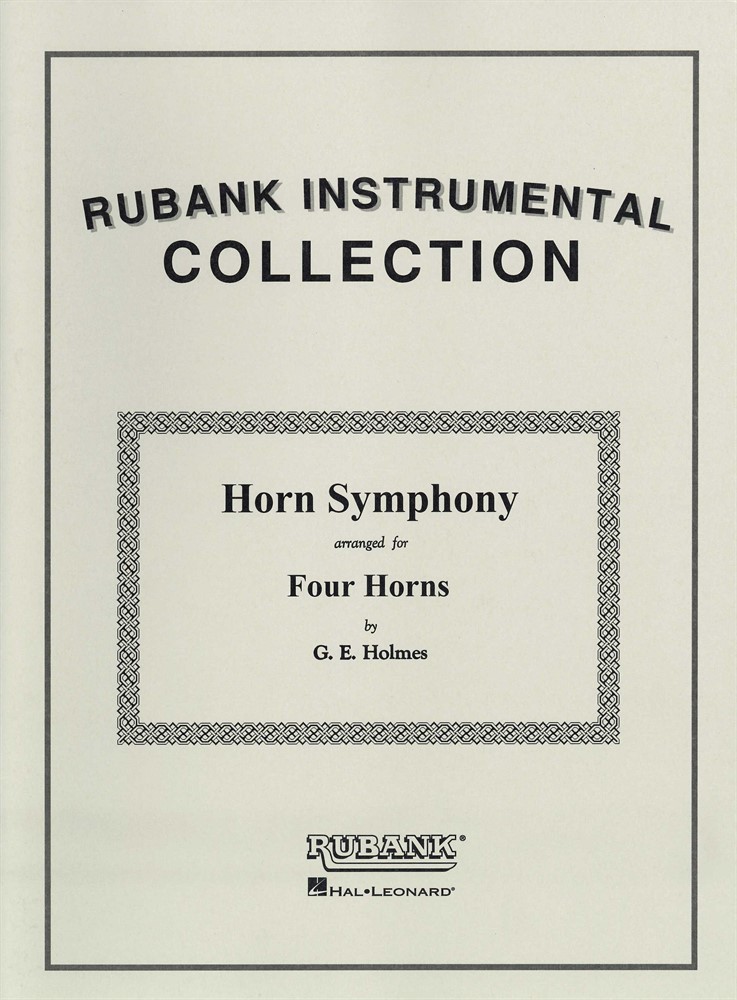 Horn Symphony for Horn Quartet or Ensemble Rubank Collection