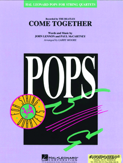 Come Together - Hal Leonard Pops For String Quartet