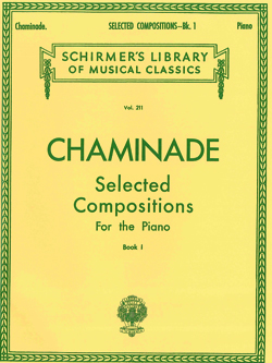 Chaminade Selected Compositions for the Piano Book I