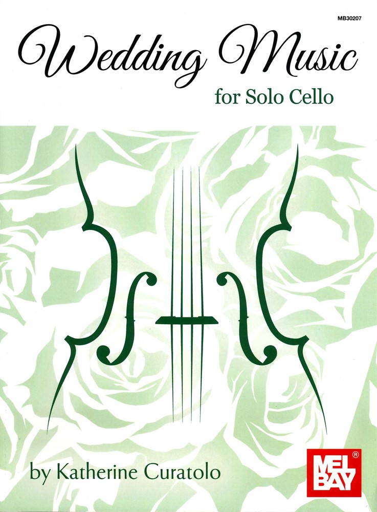 Wedding Music for Solo Cello