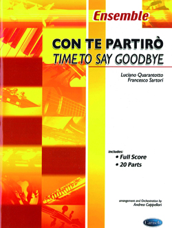 Con Te Partiró/Time To Say Goodbye - Ensemble