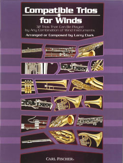 Compatible Trios For Winds Clarinet/Trumpet/Euph/Tenorsax
