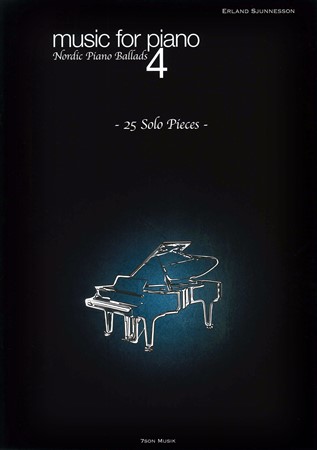 Music For Piano 4 Nordic Piano Ballads med 25 enkla till medelsvåra solostycken i nordisk stil.