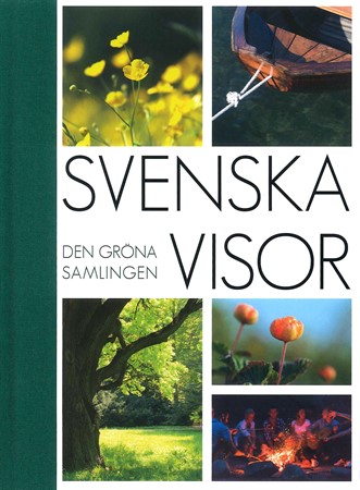 Omslag till Svenska visor: den gröna samlingen