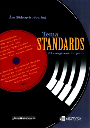 Omslag till notsamlingen Tema Standards: 23 Evegreens för piano med tidlösa låtar för piano
