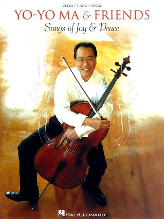 Omslag till Yo-Yo Ma & Friends: Songs of Joy & Peace med noter för cello, piano och sång
