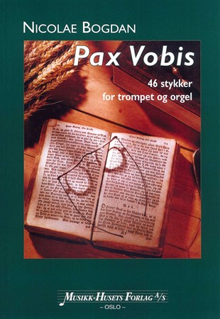 Omslag till Pax Vobis Trumpet & Orgel med noter till 46 melodier