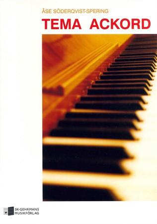 Omslag till notsamlingen Tema Ackord för dig som vill lära dig spela piano efter ackordanalys