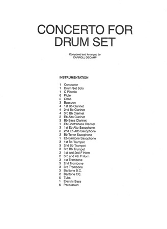 Instrumentation till stycket Concerto For Drumset av Carroll DeCamp