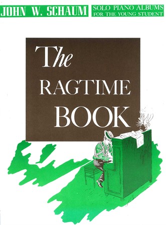 Omslag till The Ragtime Book med medelsvåra pianoarrangemang av John W. Schaum