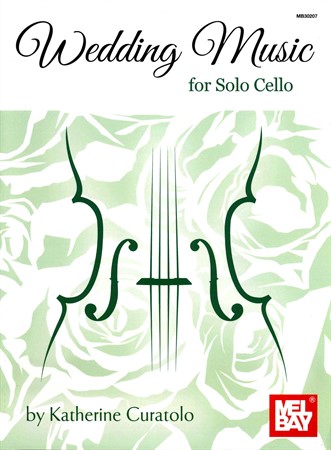 Omslag till Wedding Music for Solo Cello av Katherine Curatolo