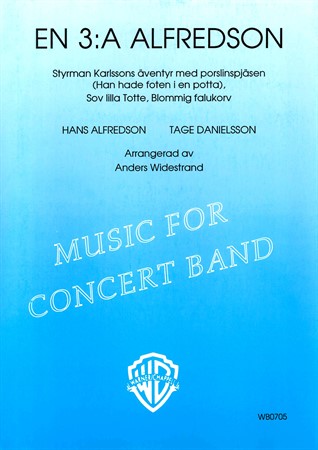 Omslag till En 3:a Alfredson med tre låtar av Hasse Alfredson arrangerade för blåsorkester